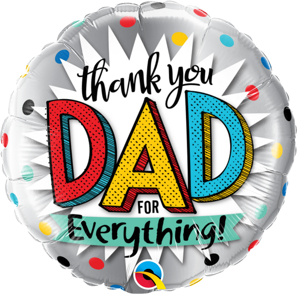 18" ROUND THANK YOU DAD FOR EVERYTHING! FOIL