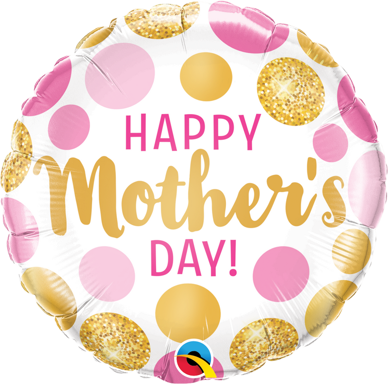 18" ROUND MOTHER'S DAY PINK & GOLD DOTS FOIL